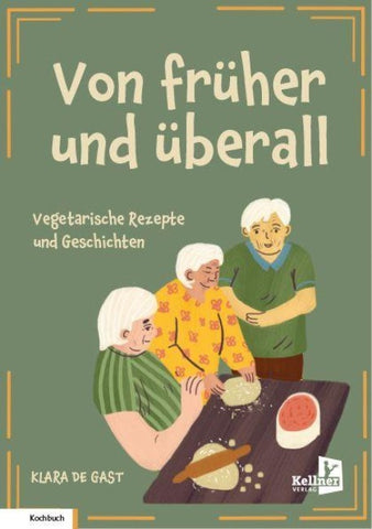 Von früher und überall