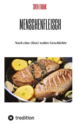 Menschenfleisch