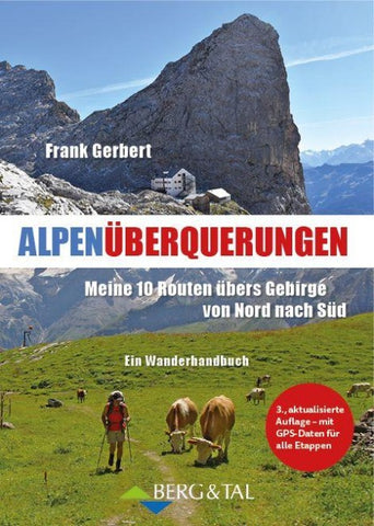 Alpenüberquerungen