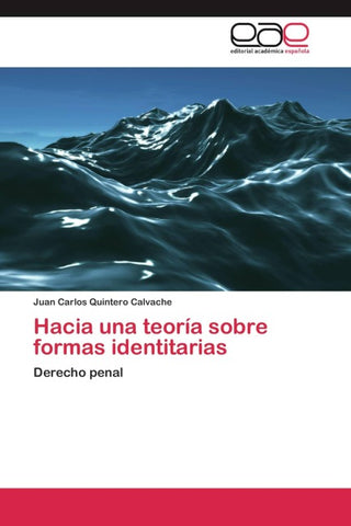 Hacia una teoría sobre formas identitarias