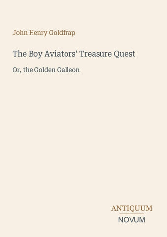 The Boy Aviators' Treasure Quest