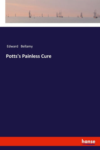 Potts's Painless Cure