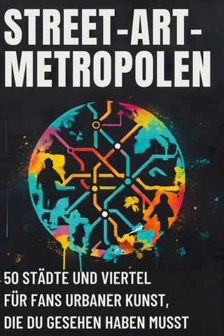 Street-Art-Metropolen