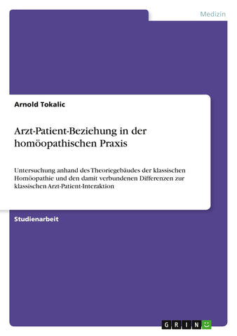 Arzt-Patient-Beziehung in der homöopathischen Praxis