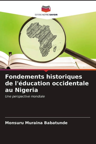 Fondements historiques de l'éducation occidentale au Nigeria