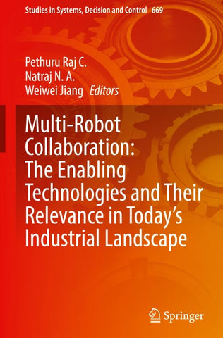 Multi-Robot Collaboration: The Enabling Technologies and Their Relevance in Today's Industrial Landscape