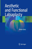 Aesthetic and Functional Labiaplasty