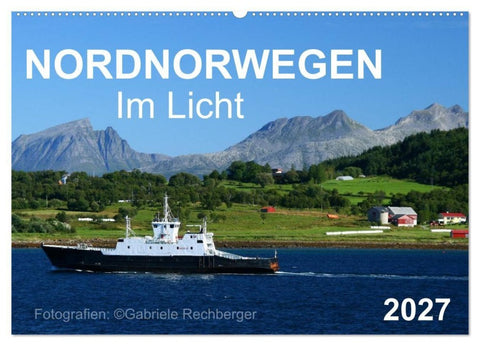 Nordnorwegen im Licht (Wandkalender 2027 DIN A2 quer), CALVENDO Monatskalender