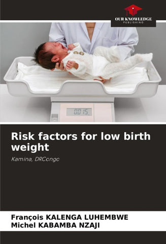 Risk factors for low birth weight