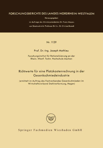 Richtwerte für eine Platzkostenrechnung in der Gesenkschmiedeindustrie