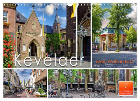 Kevelaer - mein Wallfahrtsort (Wandkalender 2026 DIN A3 quer), CALVENDO Monatskalender