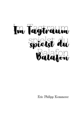 Im Tagtraum spielst du Balafon