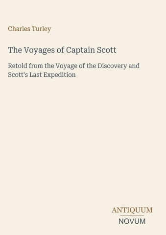 The Voyages of Captain Scott