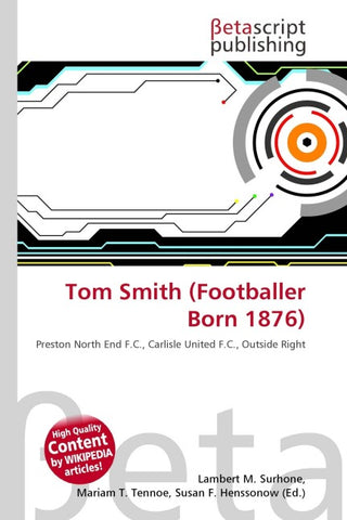 Tom Smith (Footballer Born 1876)