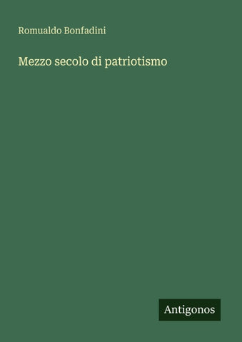 Mezzo secolo di patriotismo