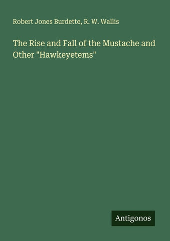 The Rise and Fall of the Mustache and Other "Hawkeyetems"