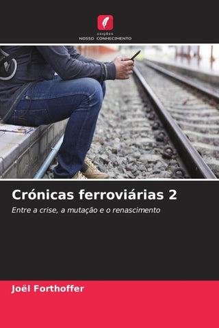 Crónicas ferroviárias 2