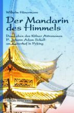 Der Mandarin des Himmels