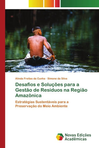 Desafios e Soluções para a Gestão de Resíduos na Região Amazônica