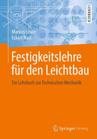 Festigkeitslehre für den Leichtbau