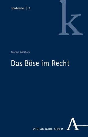 Das Böse im Recht