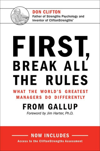 First, Break All the Rules