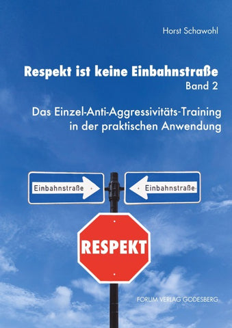 Respekt ist keine Einbahnstraße, Band 2