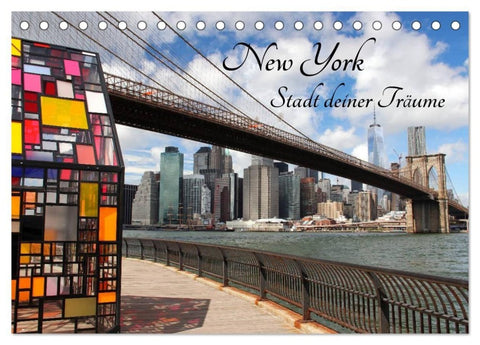New York - Stadt deiner Träume (Tischkalender 2027 DIN A5 quer), CALVENDO Monatskalender