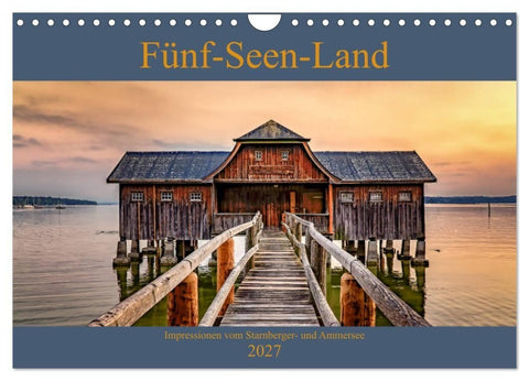 Fünf-Seen-Land (Wandkalender 2027 DIN A4 quer), CALVENDO Monatskalender