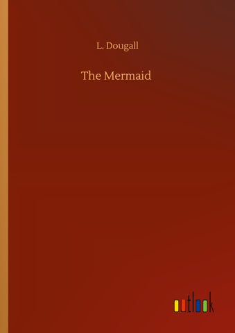 The Mermaid