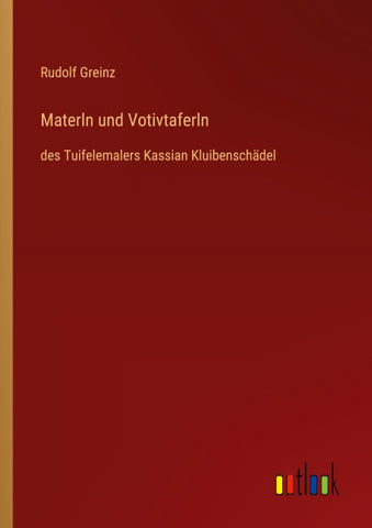 Materln und Votivtaferln