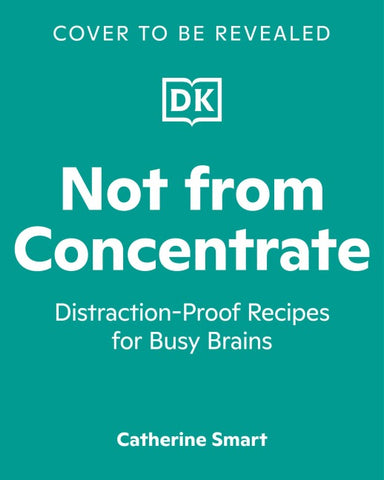 Not from Concentrate