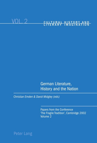 German Literature, History and the Nation