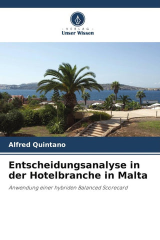 Entscheidungsanalyse in der Hotelbranche in Malta