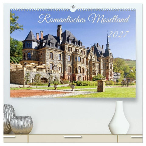 Romantisches Moselland (hochwertiger Premium Wandkalender 2027 DIN A2 quer), Kunstdruck in Hochglanz