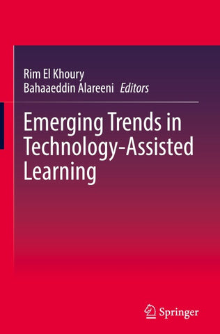 Emerging Trends in Technology-Assisted Learning