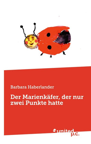 Der Marienkäfer, der nur zwei Punkte hatte