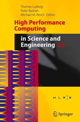 High Performance Computing in Science and Engineering '23