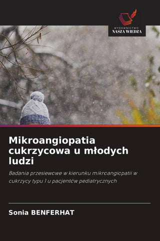 Mikroangiopatia cukrzycowa u m¿odych ludzi