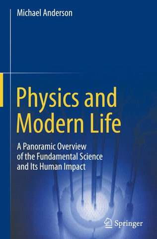 Physics and Modern Life