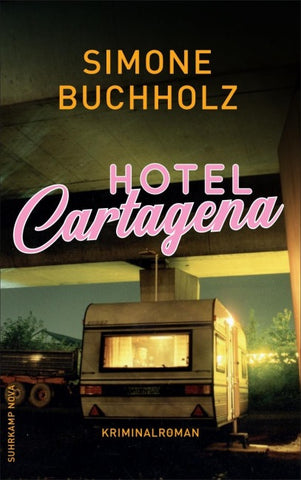 Hotel Cartagena − Kriminalroman (Chastity-Riley-Serie 9)