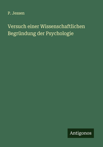 Versuch einer Wissenschaftlichen Begründung der Psychologie