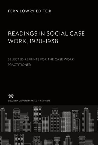 Readings in Social Case Work 1920-1938