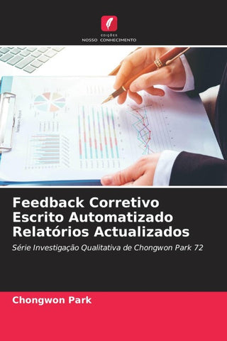 Feedback Corretivo Escrito Automatizado Relatórios Actualizados