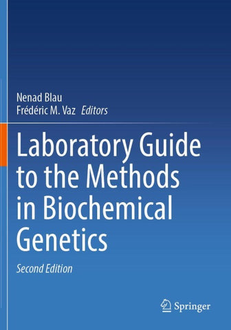 Laboratory Guide to the Methods in Biochemical Genetics