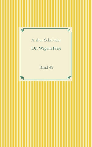 Der Weg ins Freie