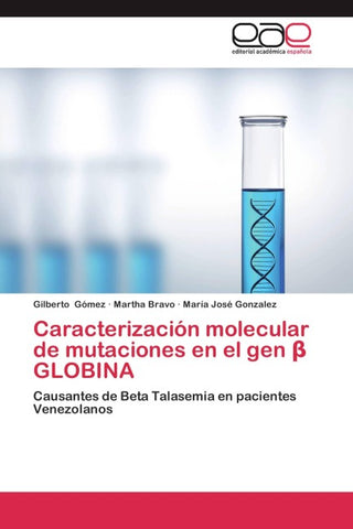 Caracterización molecular de mutaciones en el gen ¿ GLOBINA