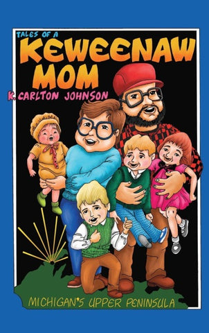 Tales of a Keweenaw Mom
