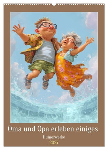 Oma und Opa erleben einiges - Humorwerke (Wandkalender 2027 DIN A2 hoch), CALVENDO Monatskalender