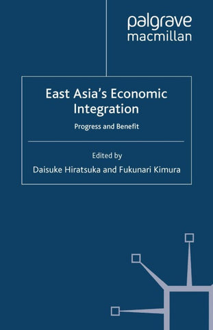 East Asia's Economic Integration